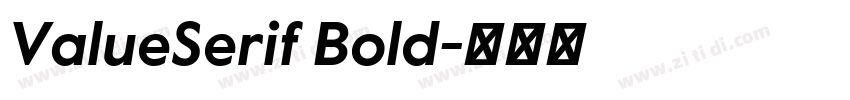 ValueSerif Bold字体转换